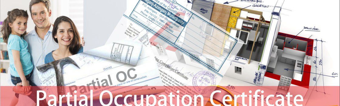 Did You Know That Partial Occupancy Certificates Are A Must For Phase-Wise Properties?