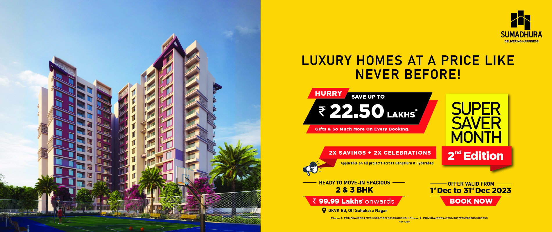 Sumadhura's Super Saver Deals on 2,3,4 Bhk Apartments in Bangalore